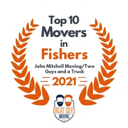 top 10 ranked movers in fishers 2021 john mitchell movingtwo guys and a truck image